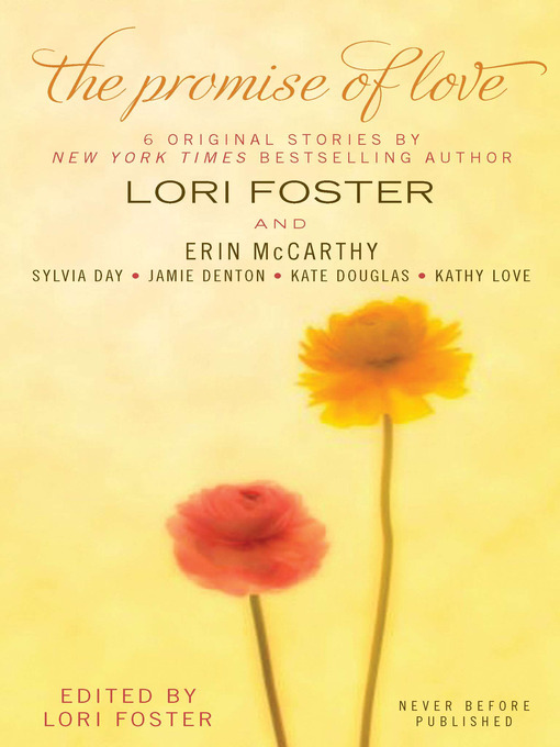 Title details for The Promise of Love by Lori Foster - Available
